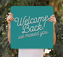 Load image into Gallery viewer, Welcome Signs