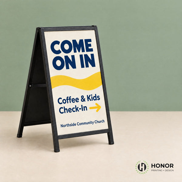 A-frame sidewalk sign for a church — Honor Printing + Design